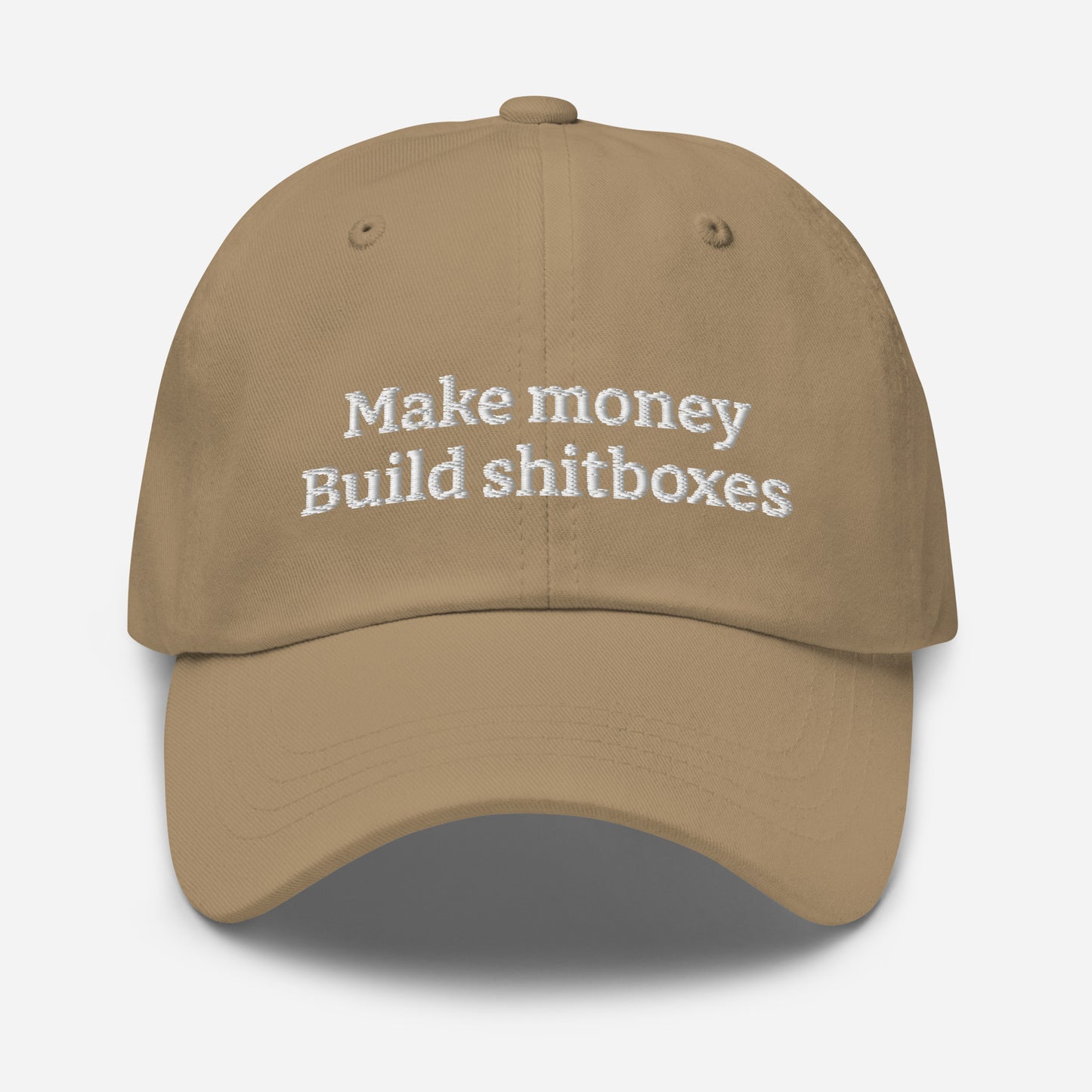 Make money build shitboxes