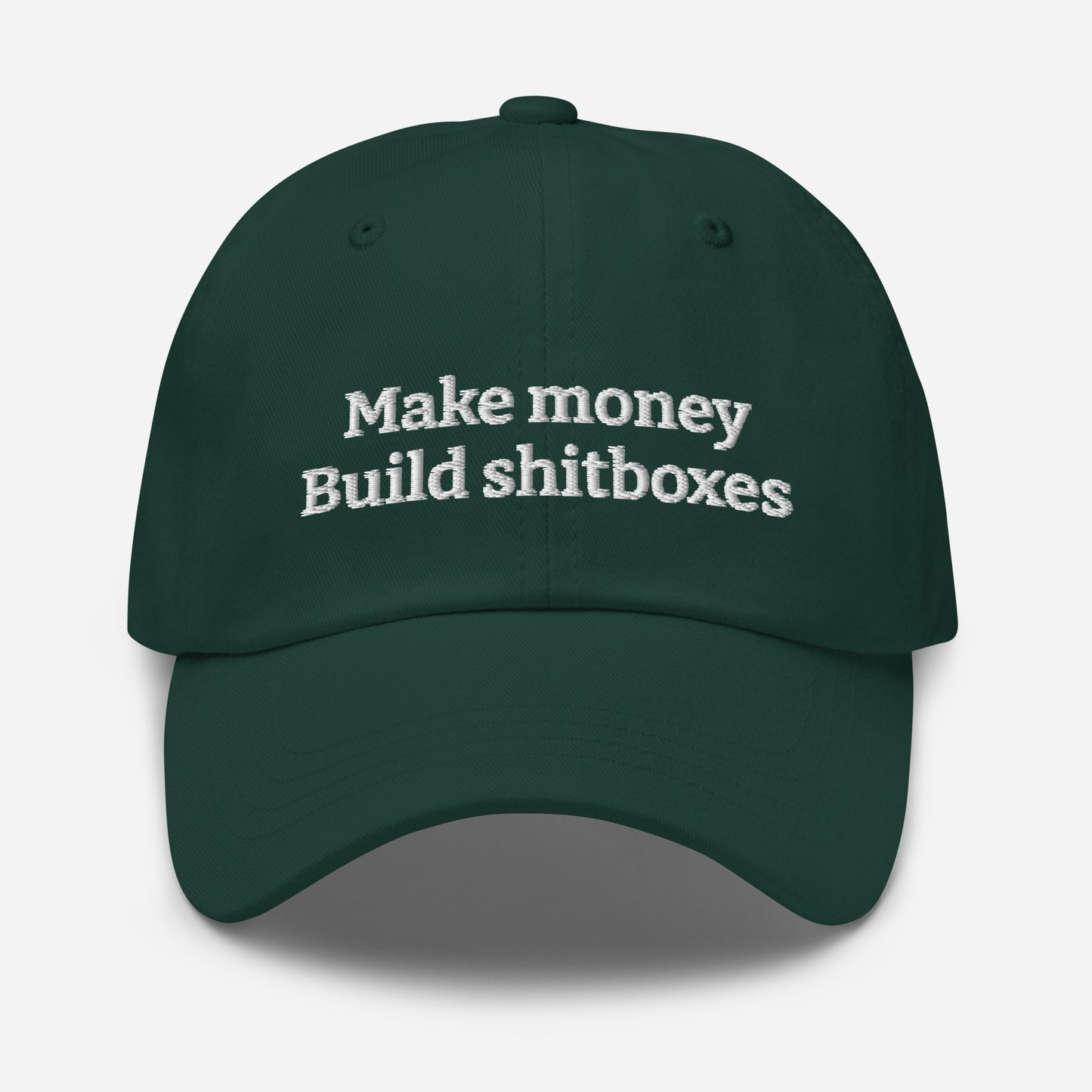 Make money build shitboxes